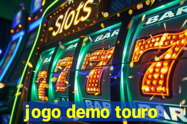 jogo demo touro